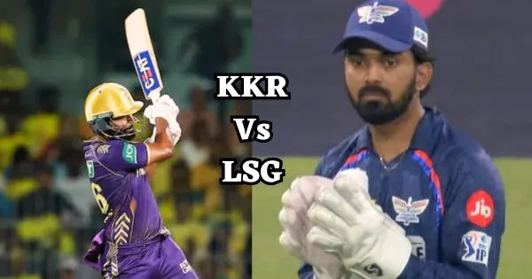KKR vs LSG IPL 2024